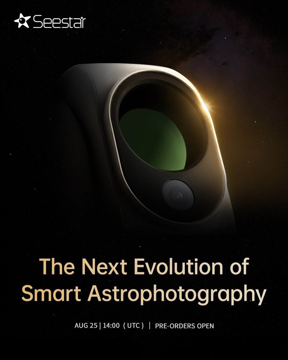 Seestarのティーザー画像。黒いボディに緑色のレンズ、金色の縁取りが光を受けて輝いている。「The Next Evolution of Smart Astrophotography」の文字と、8月25日14:00(UTC)にプレオーダー開始と書かれている